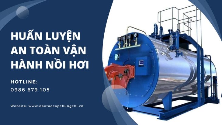 học an toàn vận hành nồi hơi