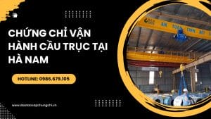 chứng chỉ vận hành cầu trục